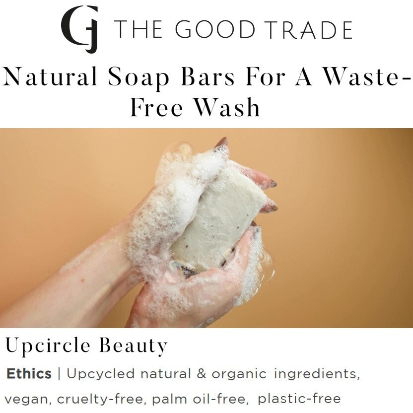 Upcircle Beauty - THE GOOD TRADE - SEP 2021